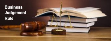 Business Judgment Rule - Finance and Investment Glossary