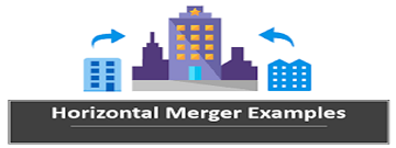 You are currently viewing Horizontal Mergers With Examples – A Complete Guide